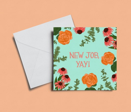 'New Job, Yay!' Dahlia Card