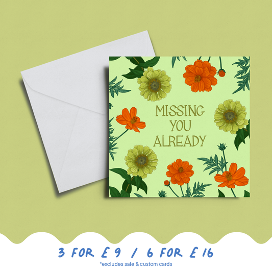 'Missing You Already' Zinnia Card