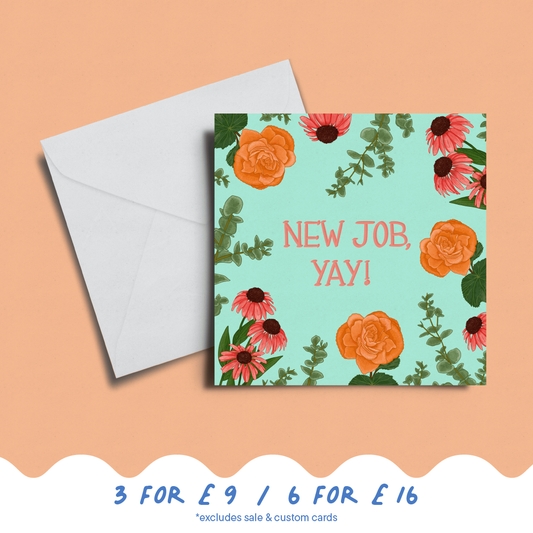 'New Job, Yay!' Dahlia Card