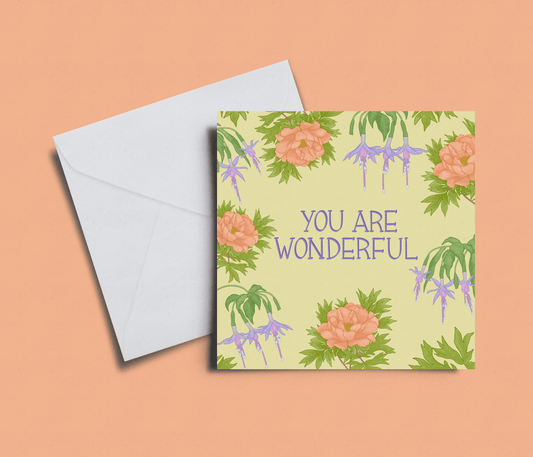 'You Are Wonderful' Peony Card